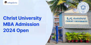 Christ University MBA Admission 2024 Open: Last Date to Apply is January 29